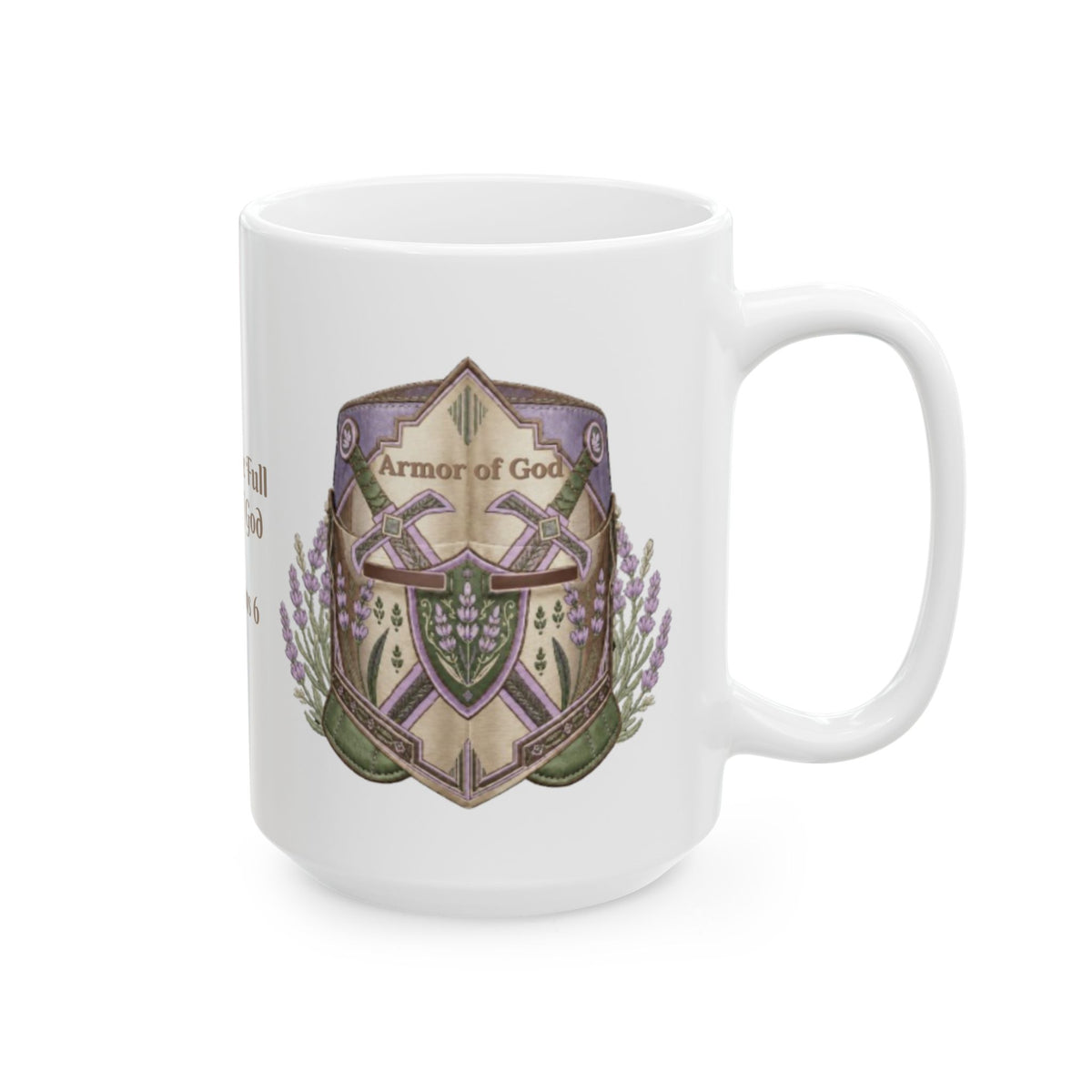Put on the Full Armor of God Ephesians 6 Ceramic Mug