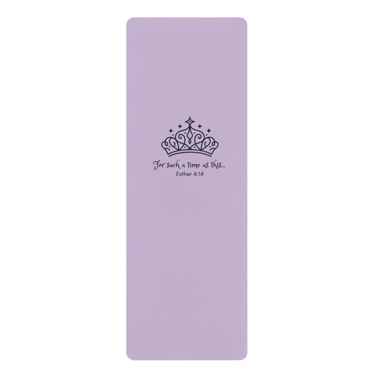 Queen Esther Fitness Mat — "For Such a Time as This" Esther 4:14 Rubber Mat