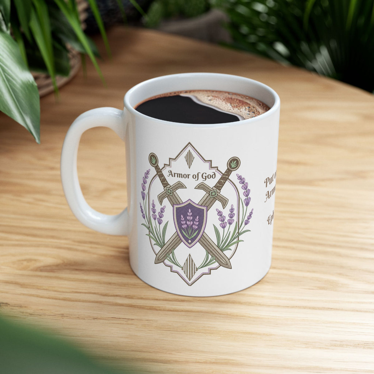Put on the Full Armor of God Ephesians 6 Ceramic Mug