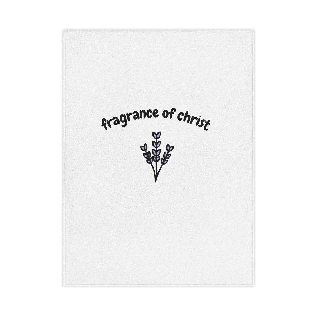 Fragrance of Christ Toddler Blanket — Soft Christian Baby Throw with Lavender Illustration