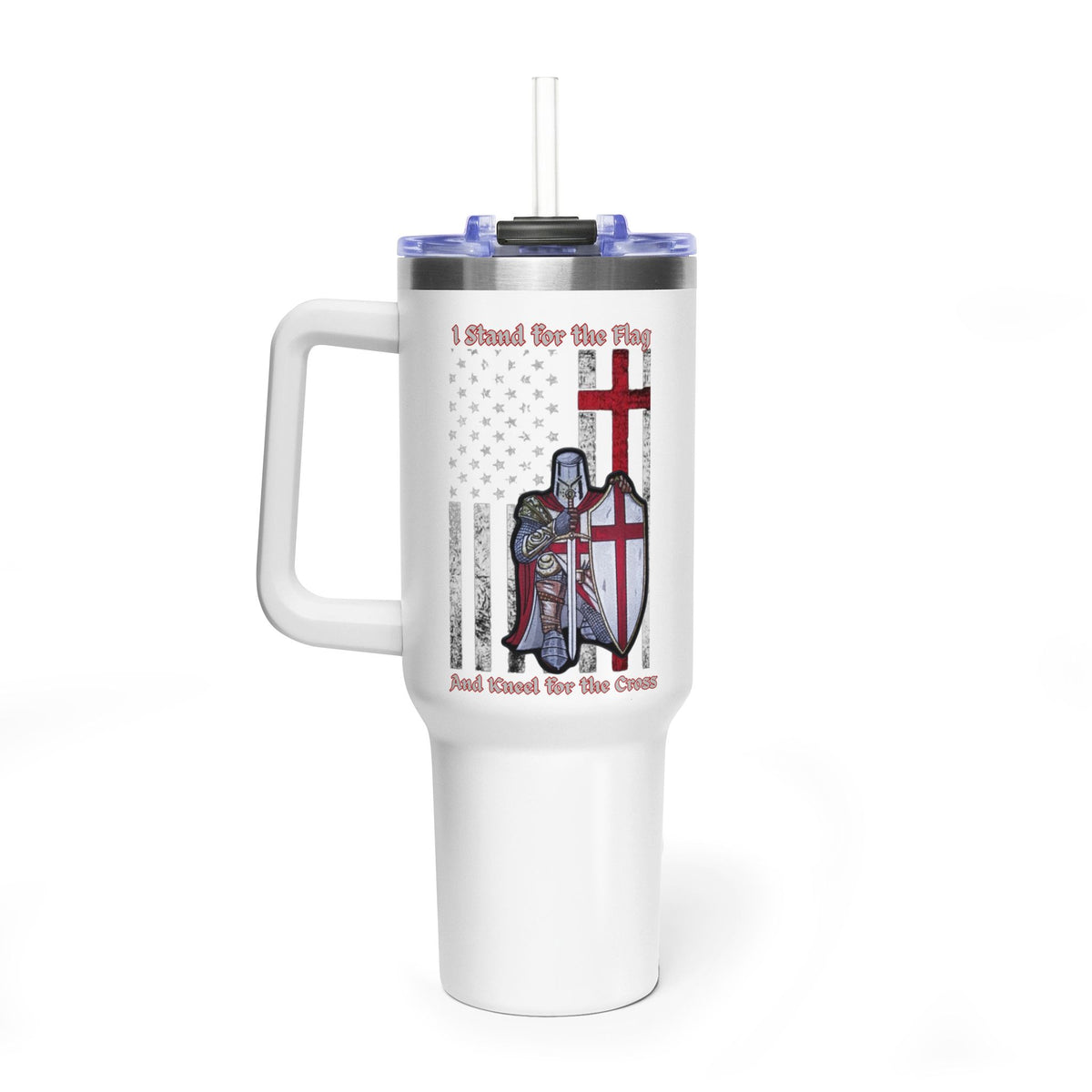 40oz Vacuum Tumbler — Patriotic Crusader Design (I Stand For The Flag)