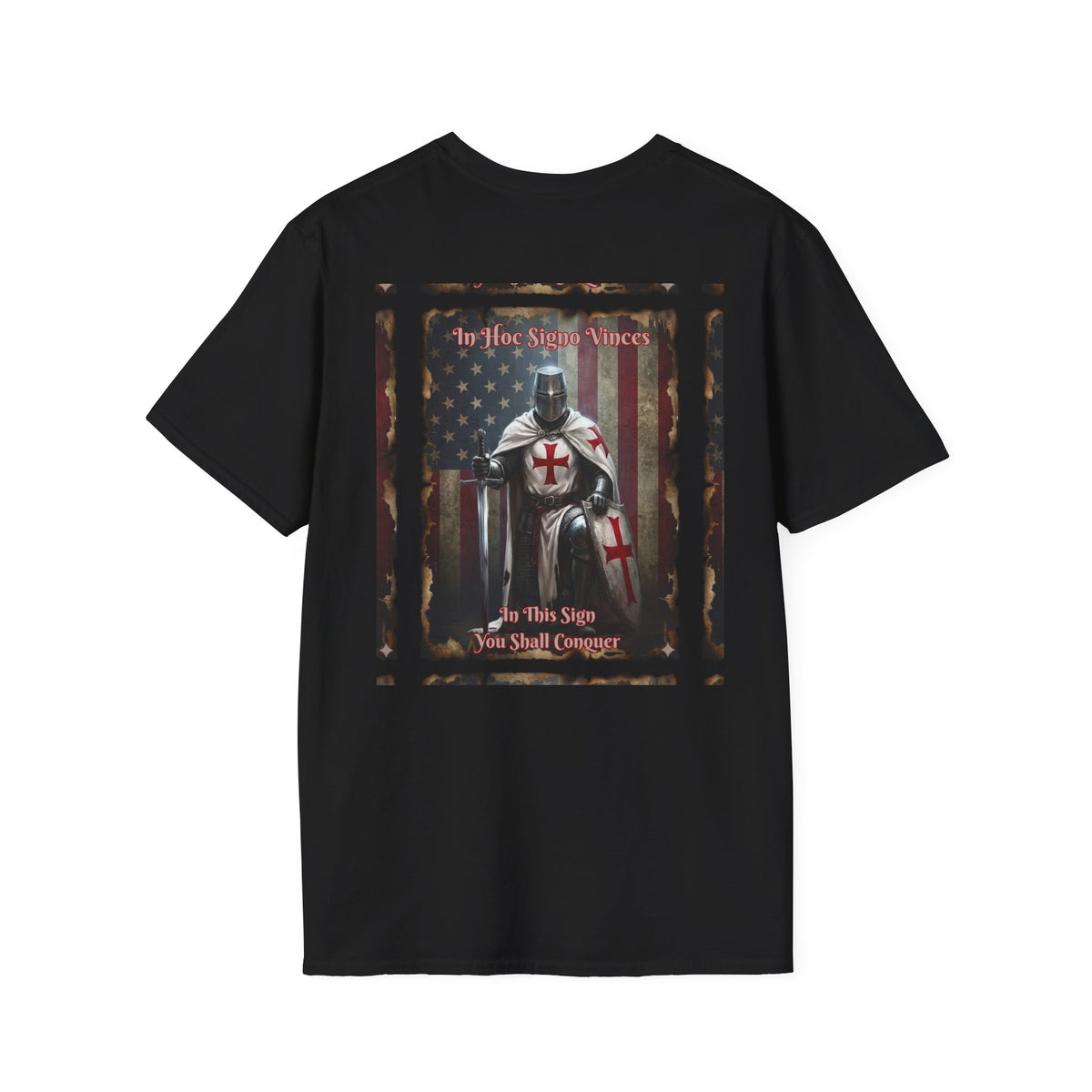You Shall Conquer Crusader T-Shirt