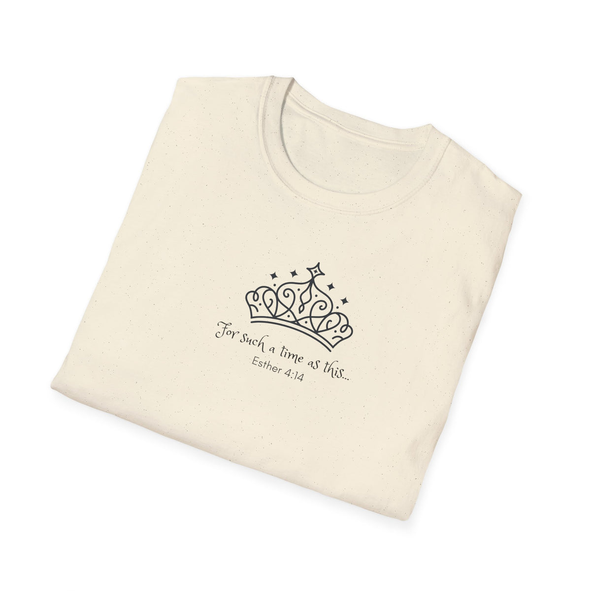 Queen Esther "For Such A Time As This Inspirational T-Shirt
