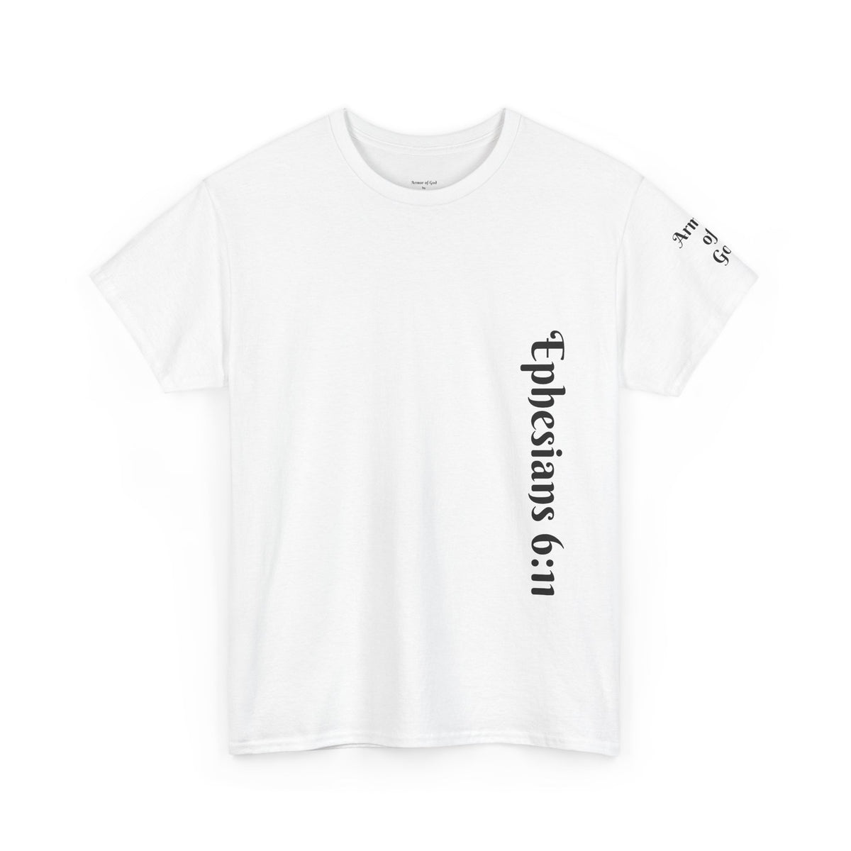 Ephesians 6:11 Armor of God Christian T-Shirt