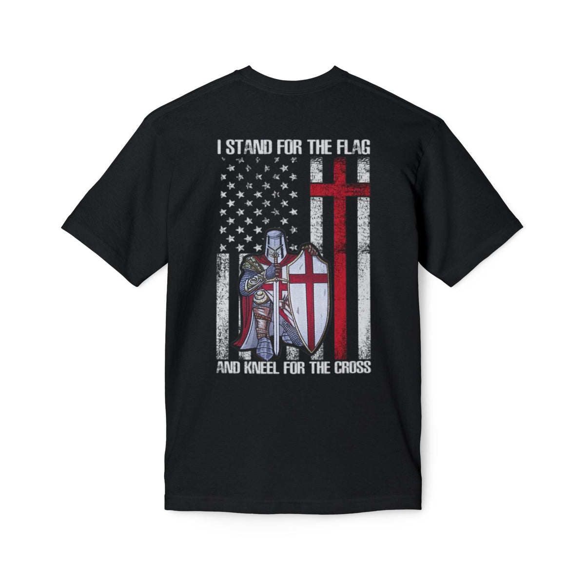 Crusader Cross T-Shirt — "I Stand for the Flag and Kneel for the Cross" Patriotic Knights Tee