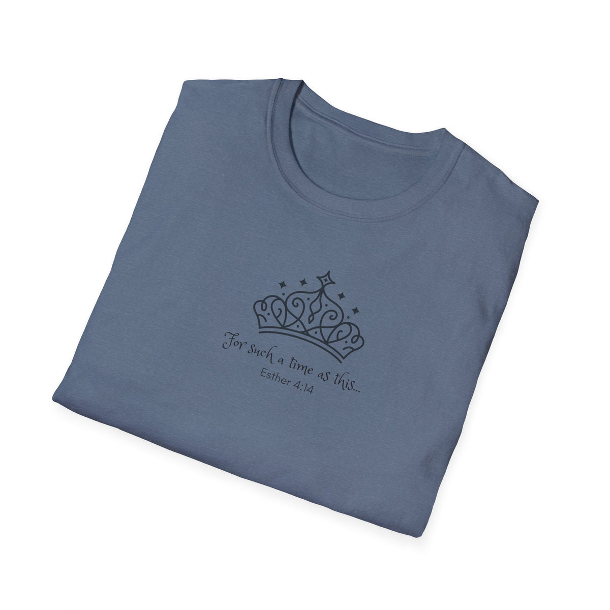 Queen Esther "For Such A Time As This Inspirational T-Shirt