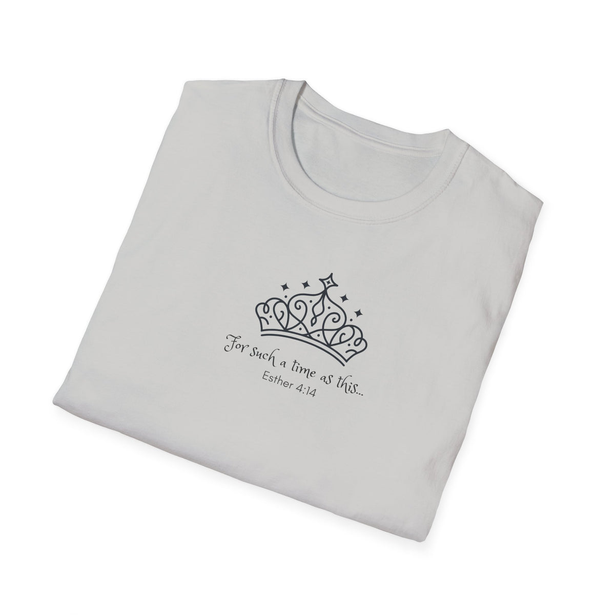 Queen Esther "For Such A Time As This Inspirational T-Shirt