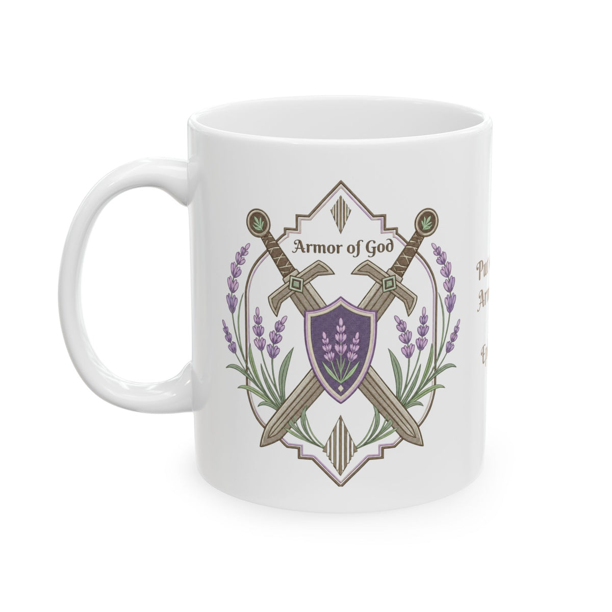 Put on the Full Armor of God Ephesians 6 Ceramic Mug