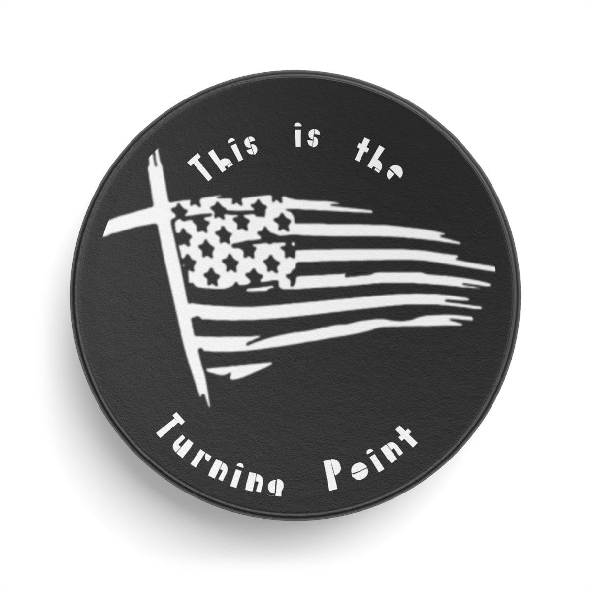 Hockey Puck — "This Is the Turning Point" American Flag Design