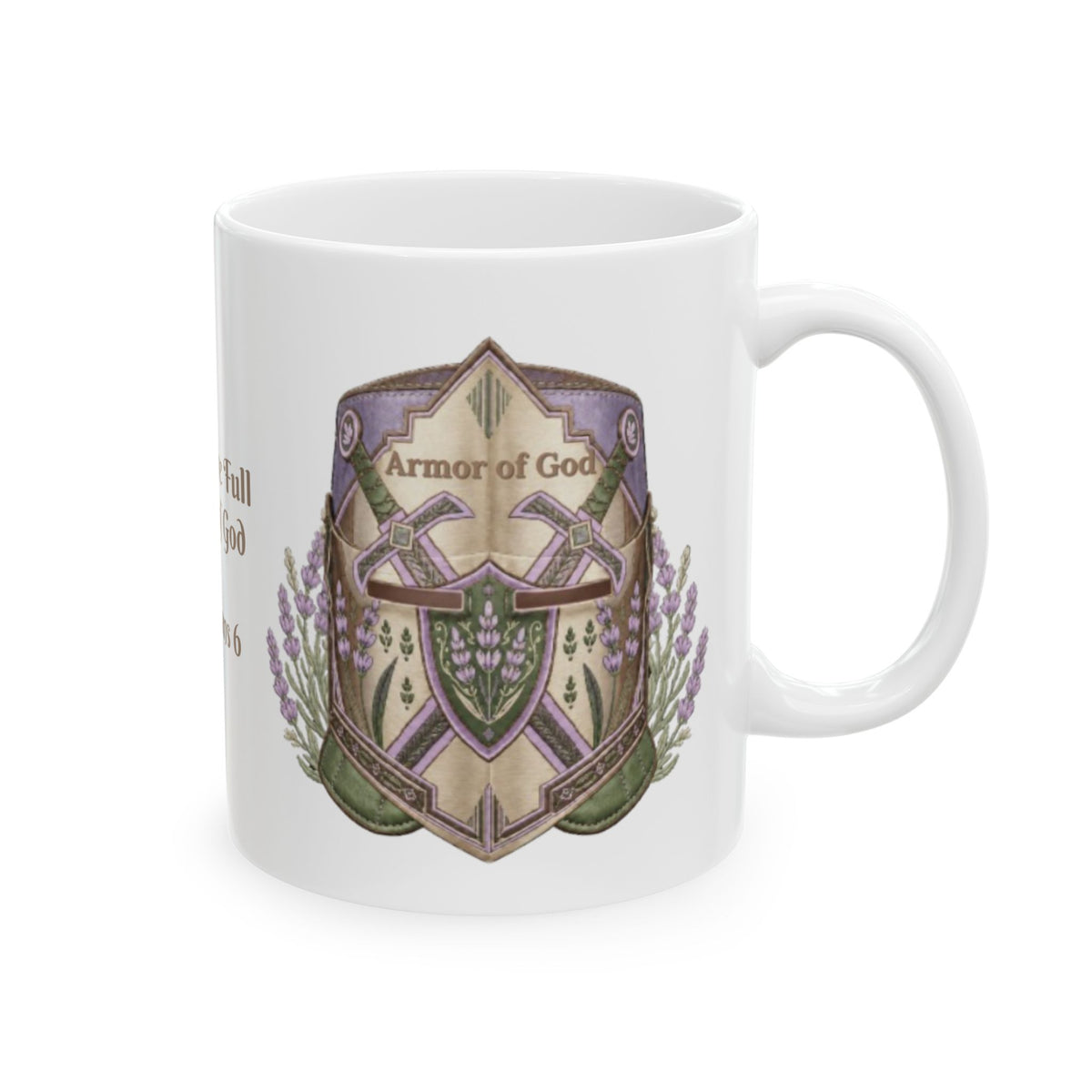 Put on the Full Armor of God Ephesians 6 Ceramic Mug