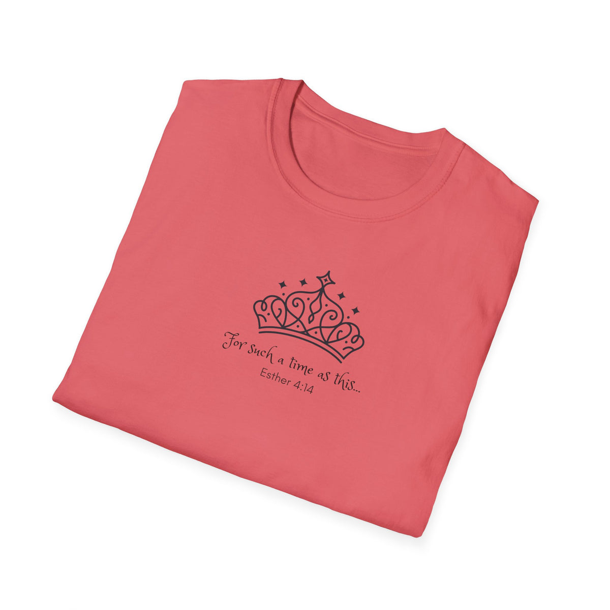 Queen Esther "For Such A Time As This Inspirational T-Shirt