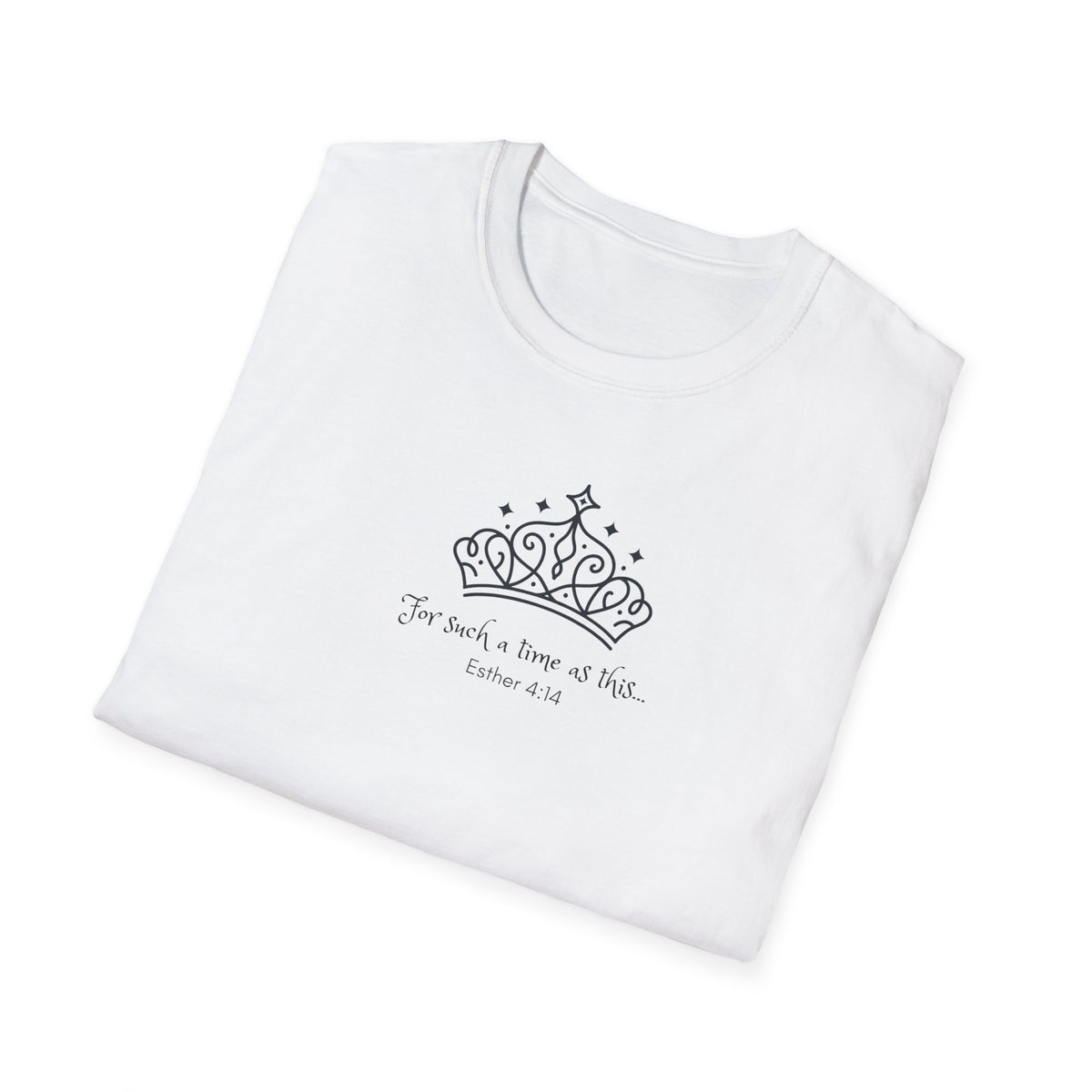 Queen Esther "For Such A Time As This Inspirational T-Shirt